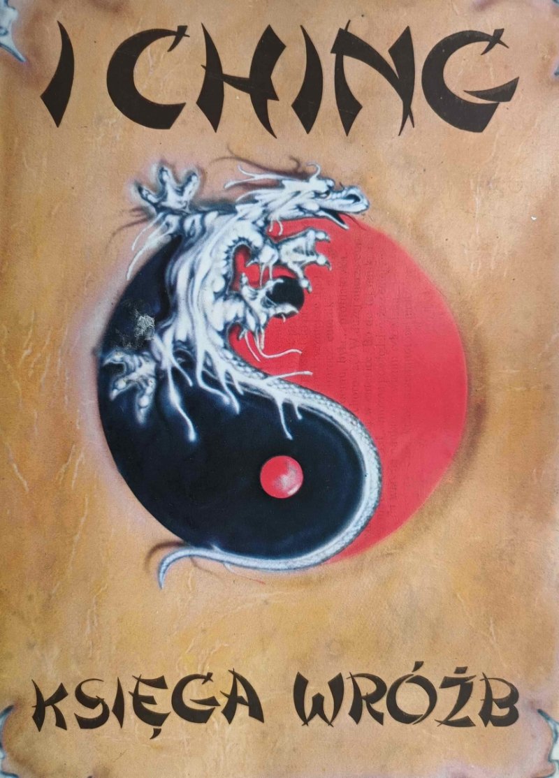 I CHANG. KSIĘGA WRÓŻB - Tadeusz Zysk