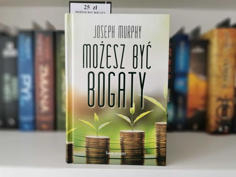 Możesz być bogaty - Joseph Murphy