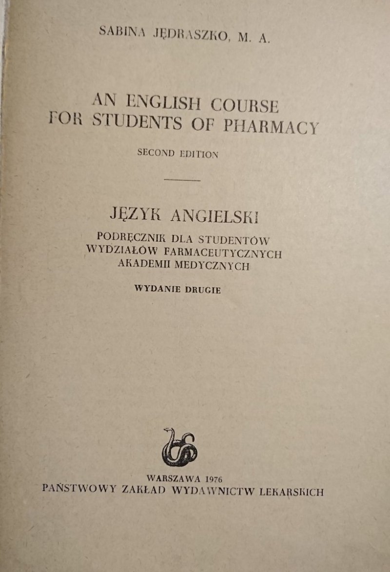 AN ENGLISH COURSE FOR STUDENTS OF PHARMACY 1976