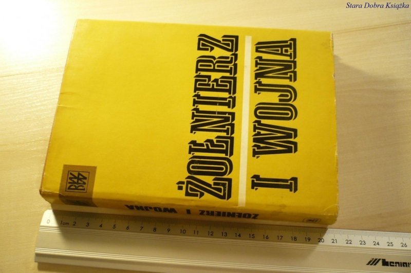 ŻOŁNIERZ I WOJNA 1973