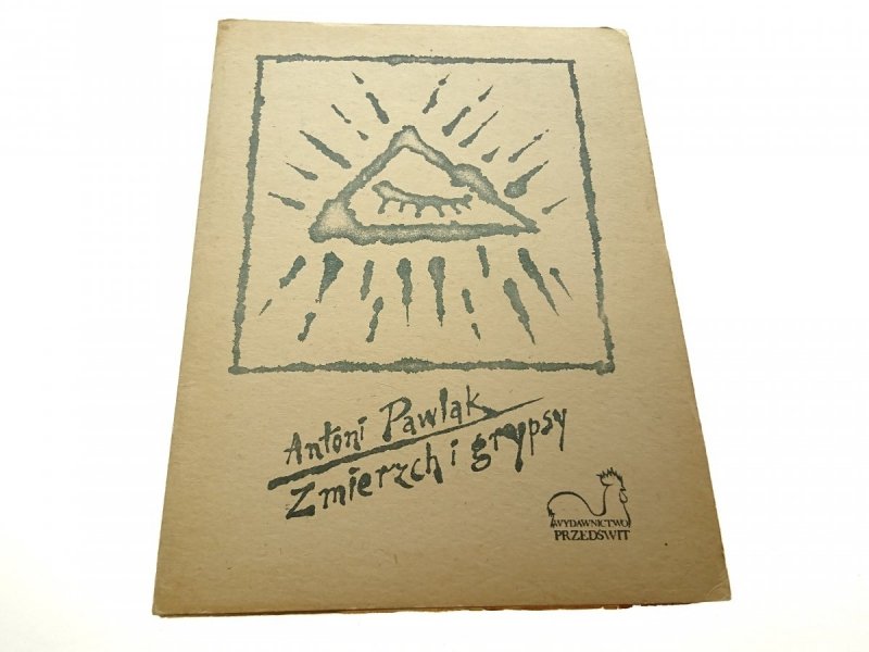 ZMIERZCH I GRYPSY - Antoni Pawlak 1984