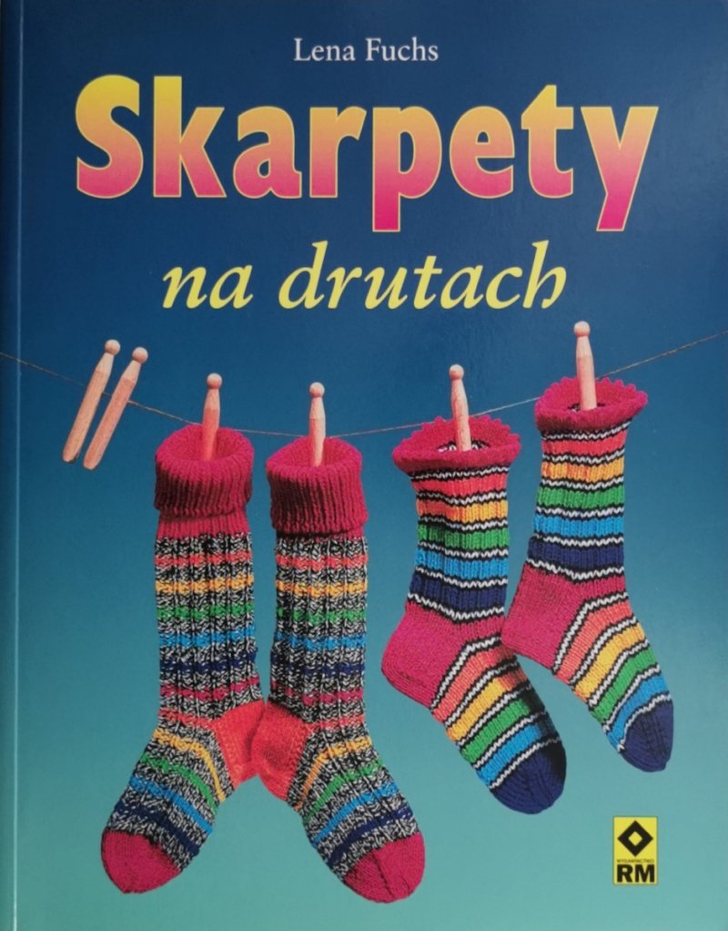 SKARPETY NA DRUTACH - Lena Fuchs