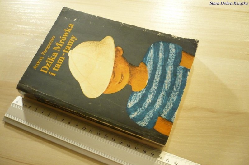 DZIKA MRÓWKA I TAM-TAMY - Andrzej Perepeczko 1982
