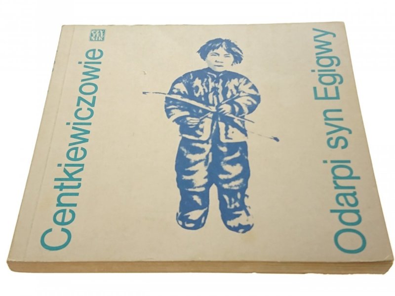 ODARPI SYN EGIGWY - Centkiewiczowie 1980