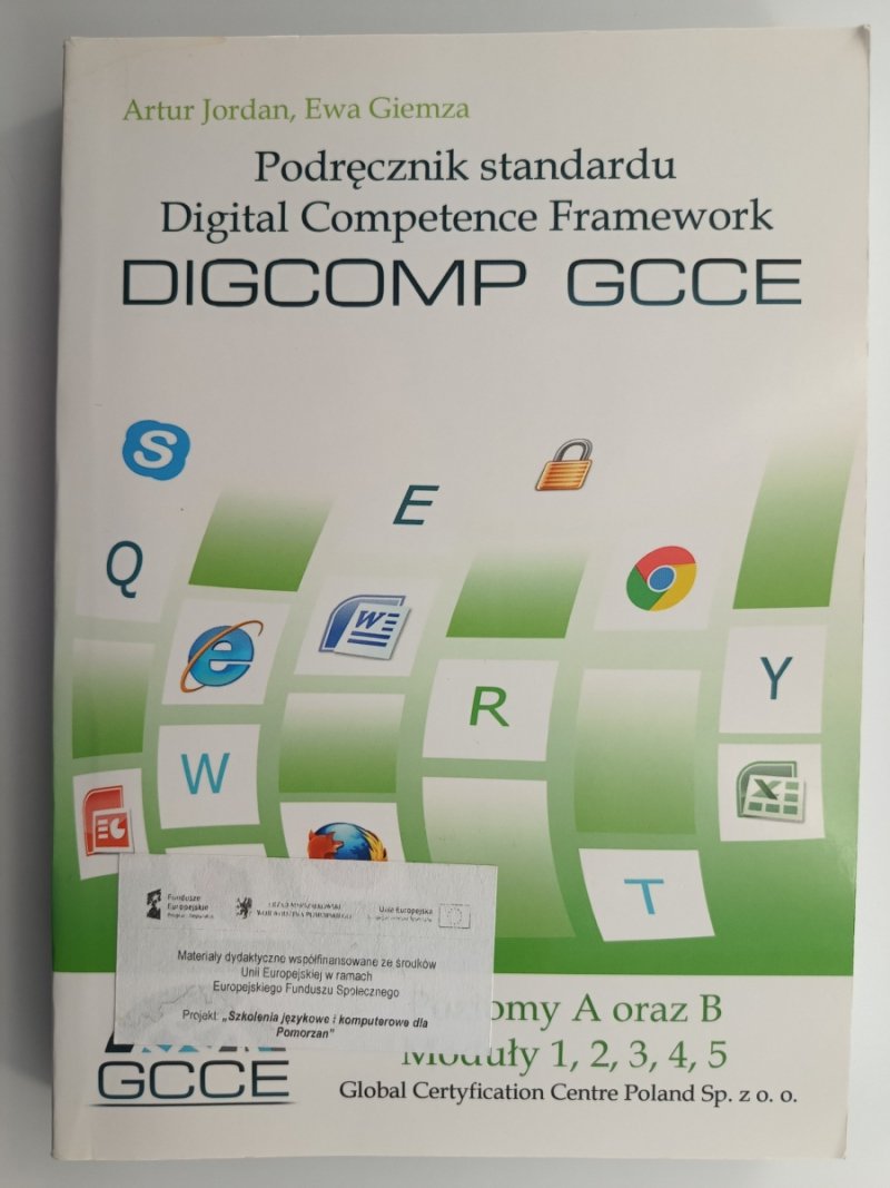 PODRĘCZNIK STANDARDU DIGITAL COMPETENCE FRAMEWORK - Artur Jordan