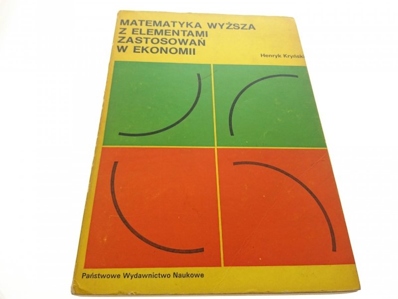 MATEMATYKA WYŻSZA Z ELEMENTAMI ZASTOSOWAŃ Kryński