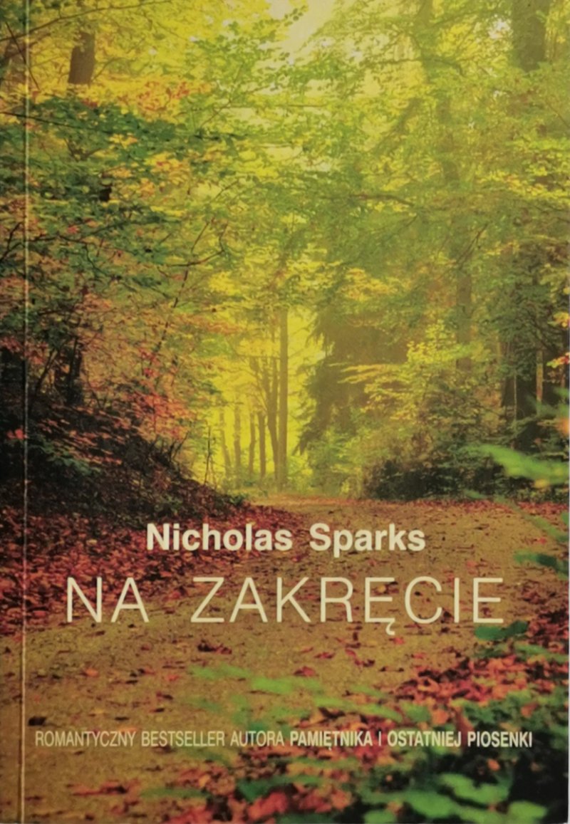 NA ZAKRĘCIE - Nicholas Sparks