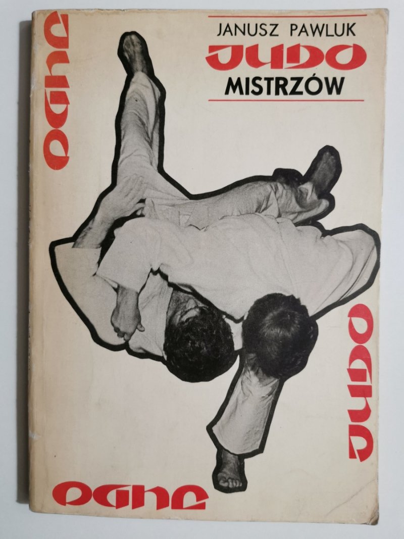 JUDO MISTRZÓW - Janusz Pawluk
