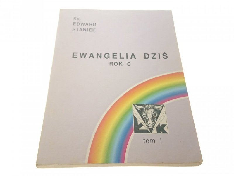 EWANGELIA DZIŚ ROK C TOM I - Ks. Staniek 1993