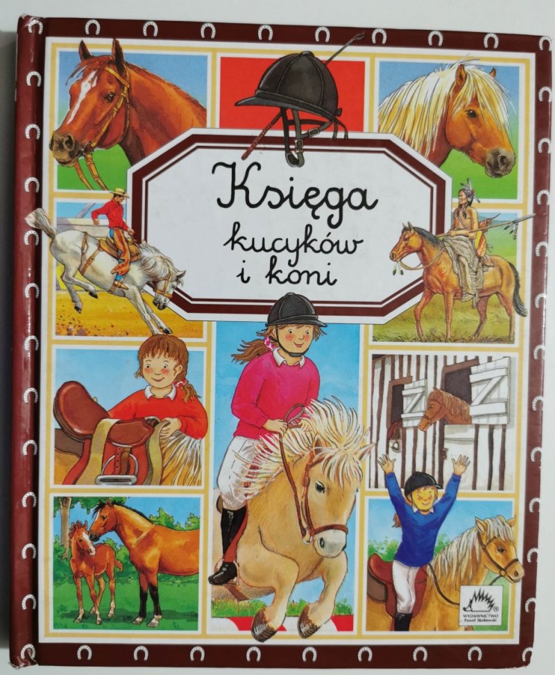 KSIĘGA KUCYKÓW I KONI