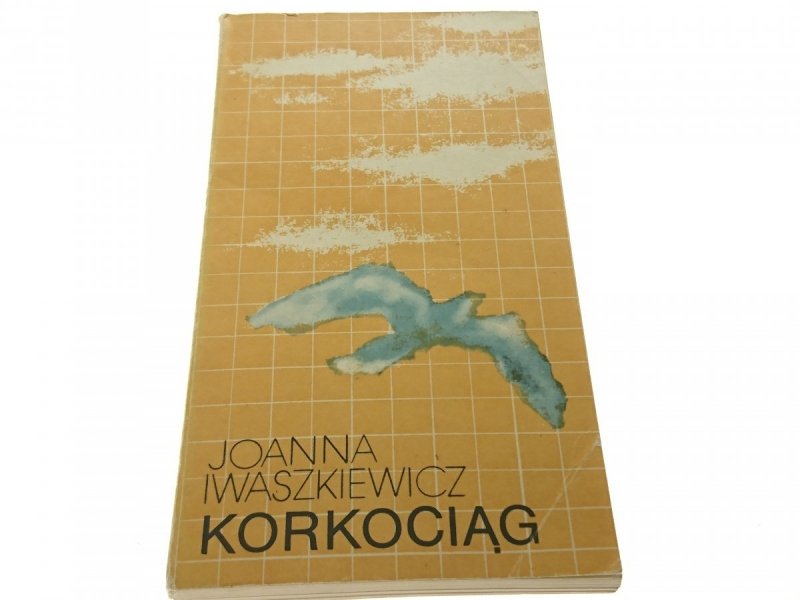 KORKOCIĄG - Joanna Iwaszkiewicz (1987)