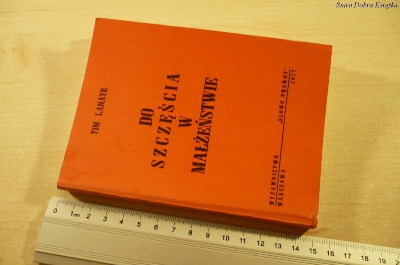 DO SZCZĘŚCIA W MAŁŻEŃSTWIE - Tim Lahaye (1977)