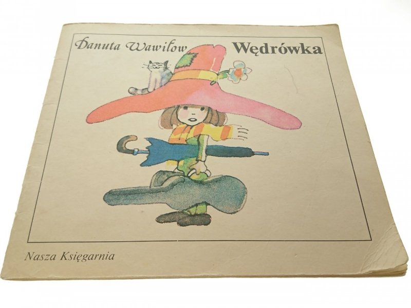 WĘDRÓWKA - Danuta Wawiłow 1985
