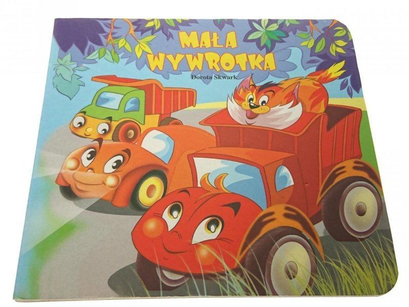 MAŁA WYWROTKA - Dorota Skwark