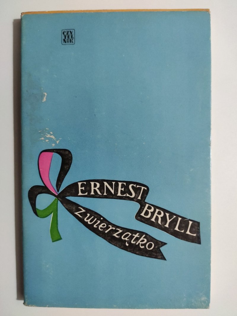 ZWIERZĄTKO - Ernest Bryll