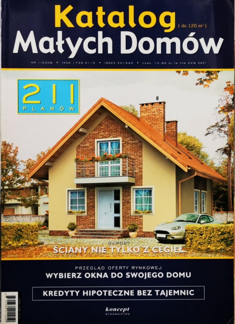 KATALOG MAŁYCH DOMKÓW NR 1/2006  