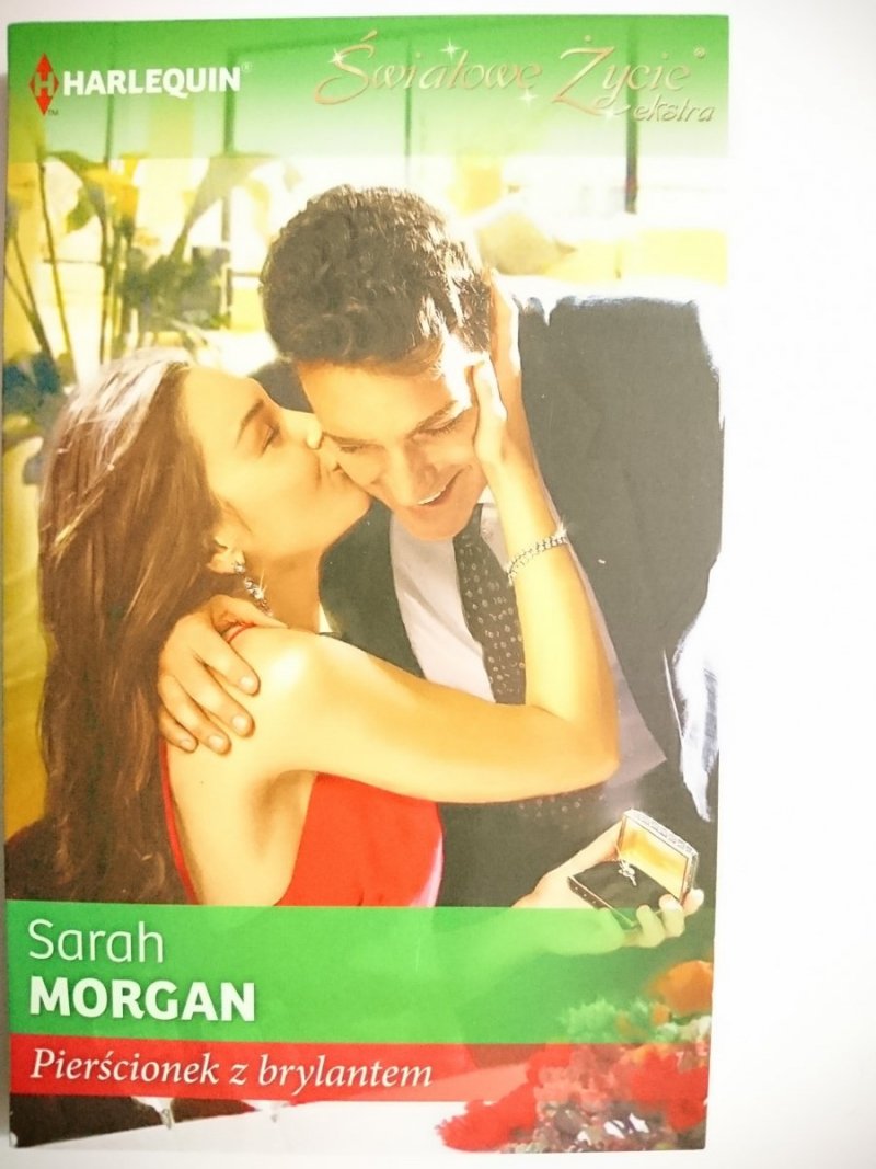 PIERŚCIONEK Z BRYLANTEM – Sarah Morgan 2012