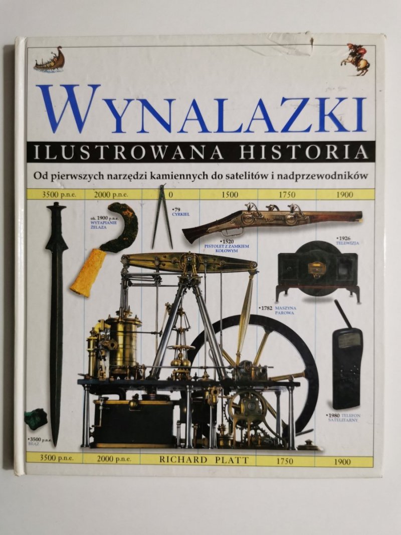 WYNALAZKI ILUSTROWANA HISTORIA - Richard Platt 