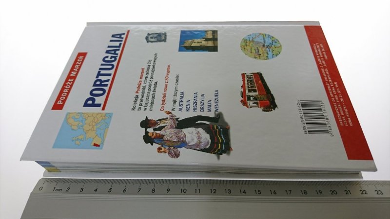 PODRÓŻE MARZEŃ. PORTUGALIA 2005