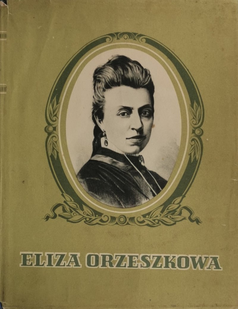 WYBÓR PISM - Eliza Orzeszkowa