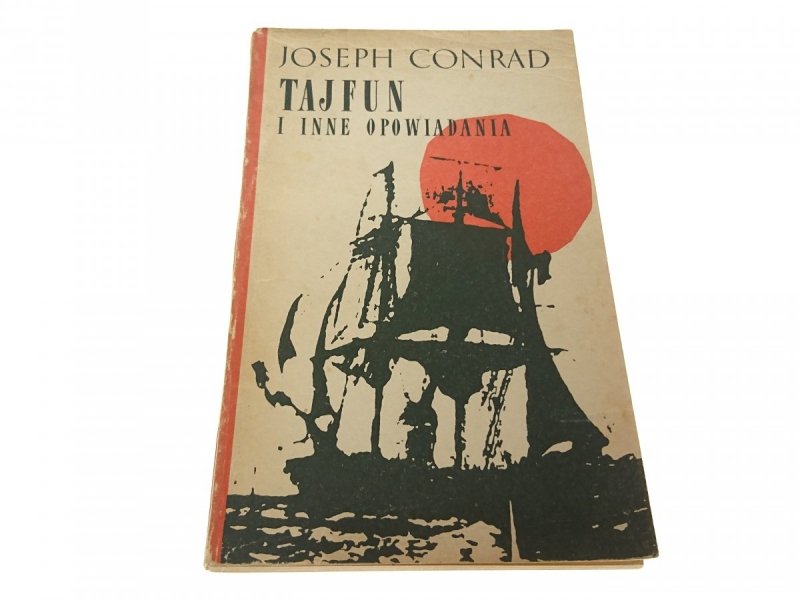 TAJFUN I INNE OPOWIADANIA - Joseph Conrad 1968