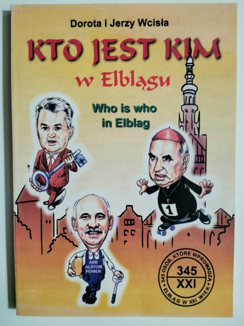 KTO JEST KIM W ELBLĄGU - Dorota Wcisła