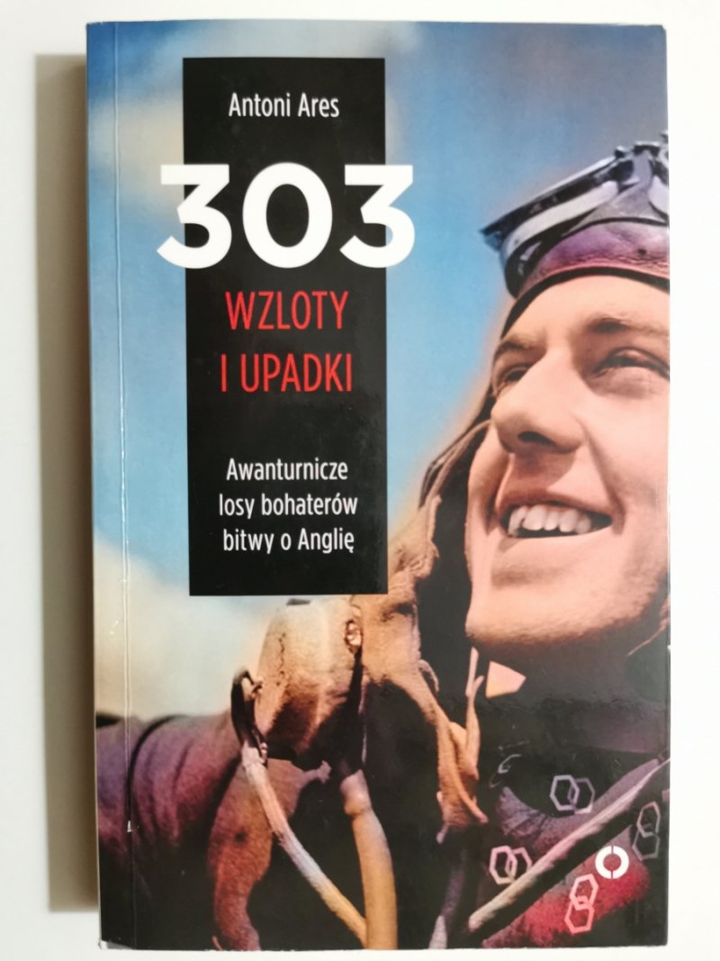 303 WZLOTY I UPADKI - Antoni Ares