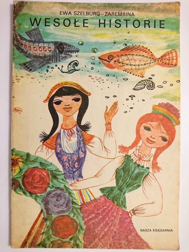 WESOŁE HISTORIE - Ewa Szelburg-Zarembina 1984
