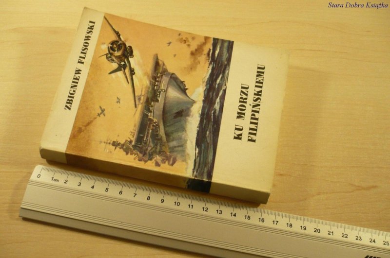 KU MORZU FILIPIŃSKIEMU - Zbigniew Flisowski (1987)