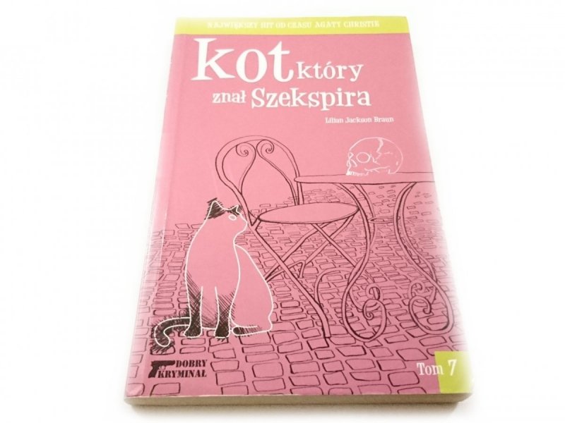 KOT, KTÓRY ZNAŁ SZEKSPIRA - Lilian Jackson Braun