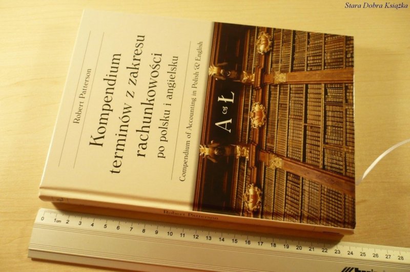 KOMPENDIUM TERMINÓW Z ZAKRESU RACHUNKOWOŚCI 1 2009