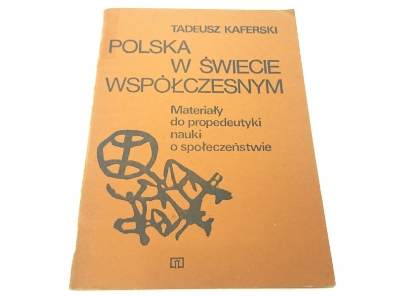 POLSKA W ŚWIECIE WSPÓŁCZESNYM - Kaferski (1984)