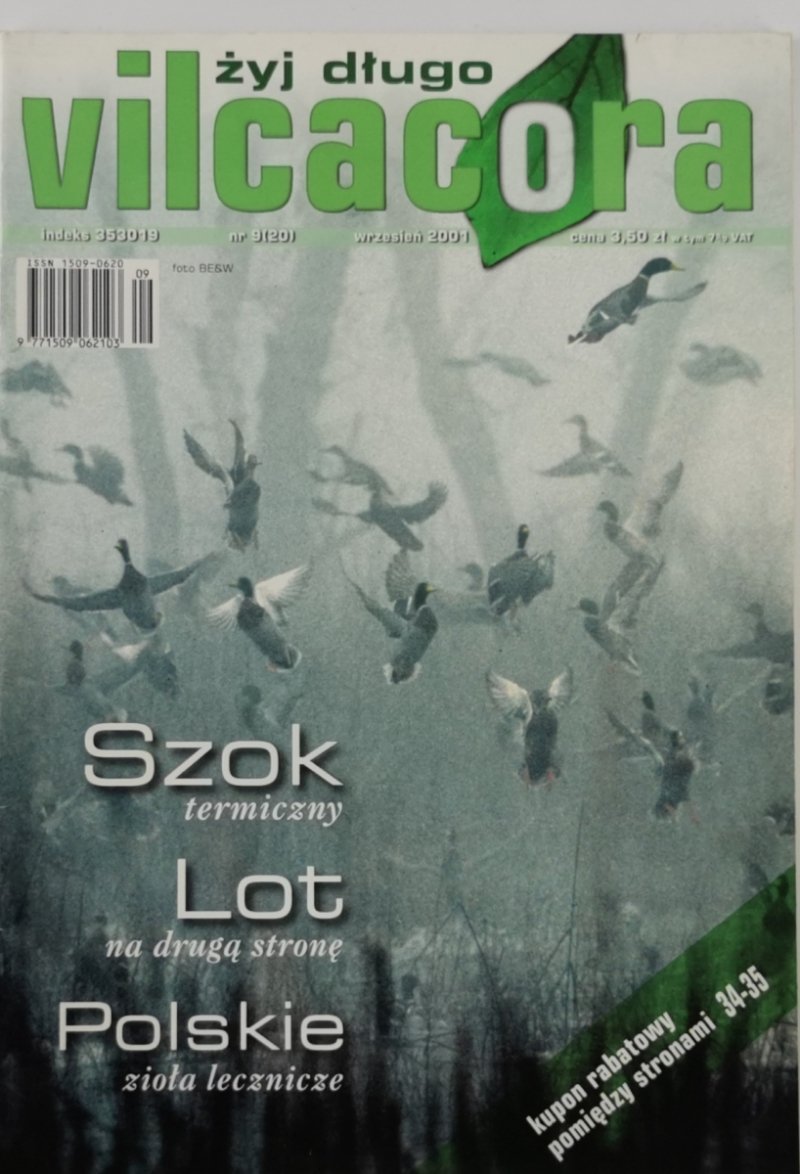 ŻYJ DŁUGO VILCACORA NR 9 (20) WRZESIEŃ 2001