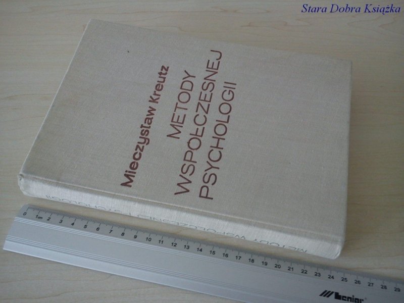 METODY WSPÓŁCZESNEJ PSYCHOLOGII - M. Kreutz (1962)