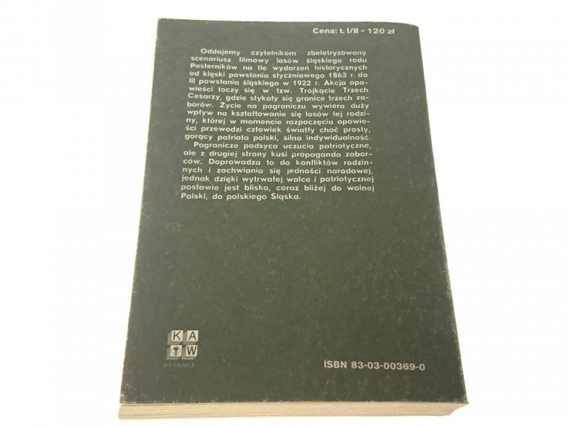 BLISKO, CORAZ, BLIŻEJ TOM II Albin Siekierski 1983