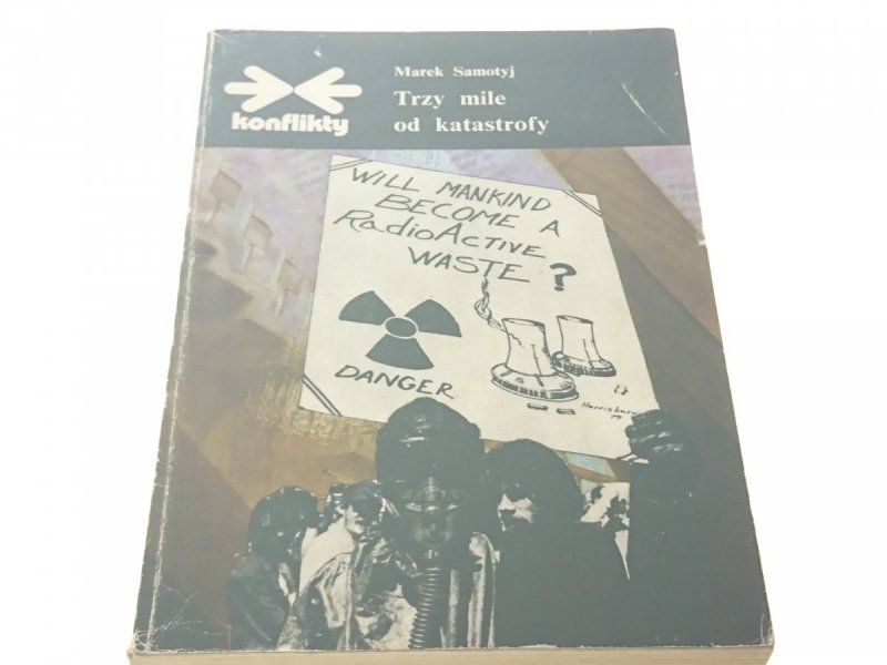 TRZY MILE OD KATASTROFY - Marek Samotyj (1982)
