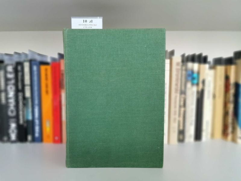 Historia Polski 1795 do 1918 - Stefan Kieniewicz