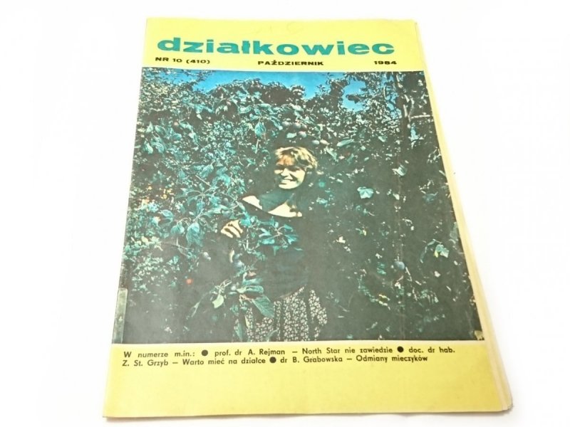 DZIAŁKOWIEC NR 10 (410) PAŹDZIERNIK 1984