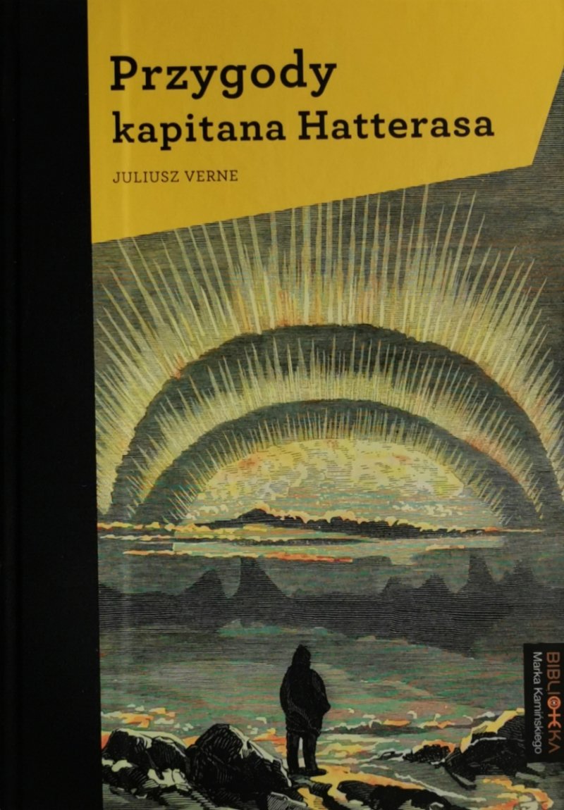 PRZYGODY KAPITANA HATTERASA - Juliusz Verne