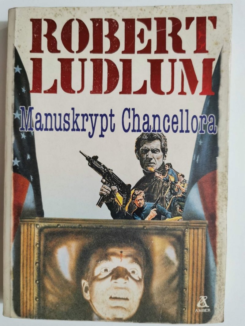 MANUSKRYPT CHANCELLORA - Robert Ludlum 1990
