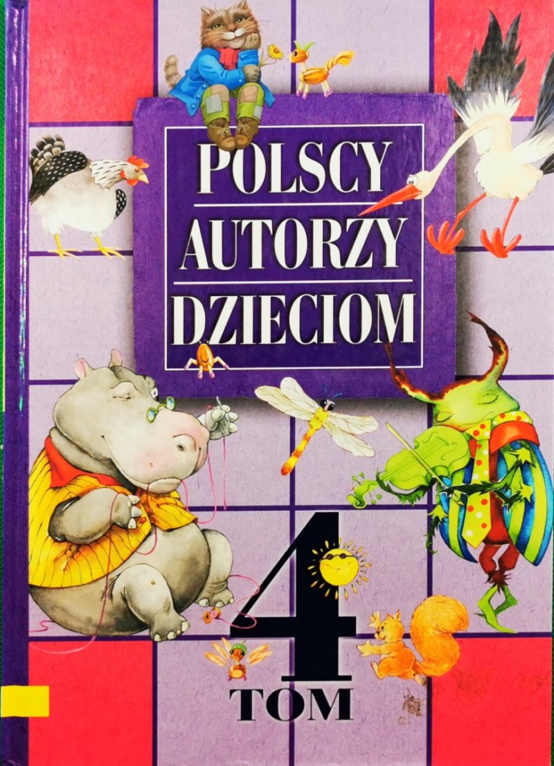 POLSCY AUTORZY DZIECIOM TOM 4 - Julian Tuwim