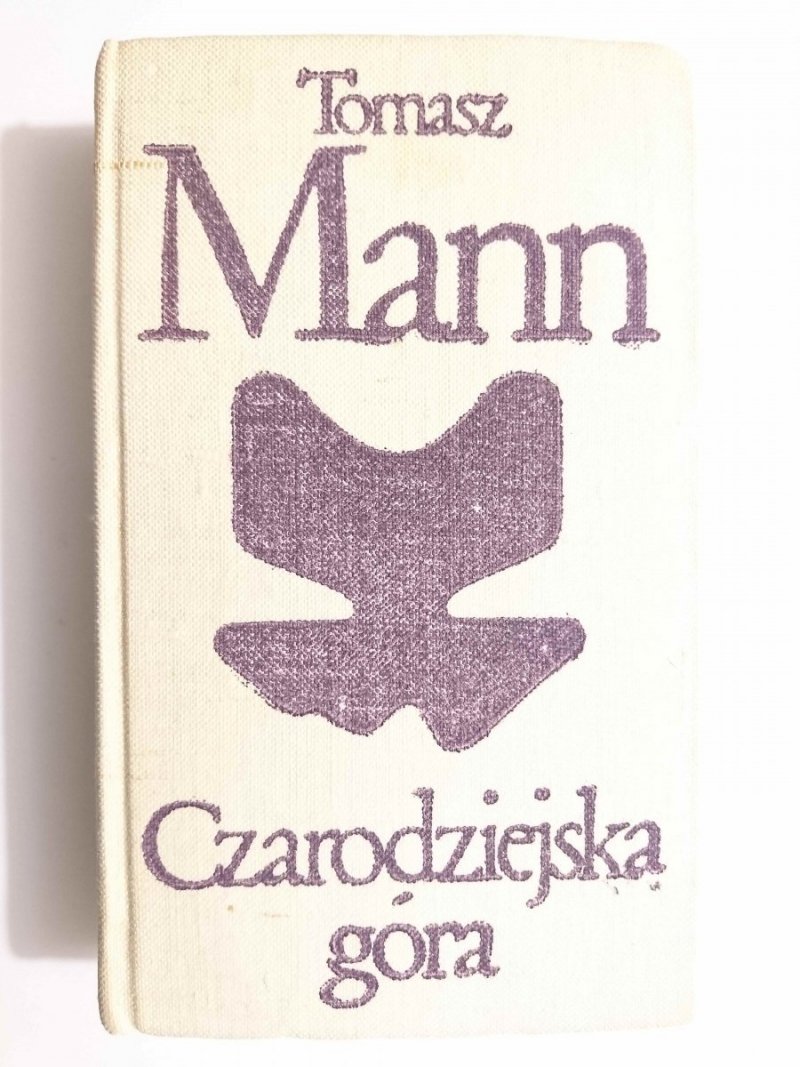 CZARODZIEJSKA GÓRA tom I - Tomasz Mann 1972
