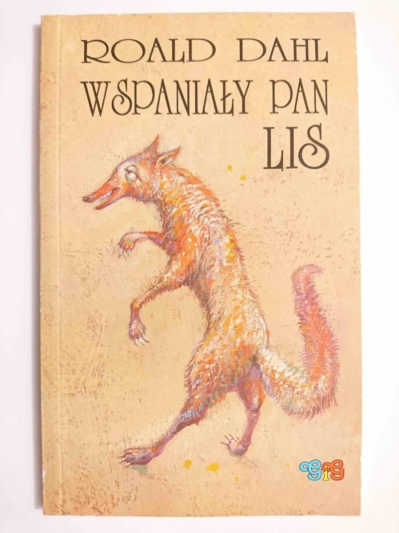 WSPANIAŁY PAN LIS - Roald Dahl 1992