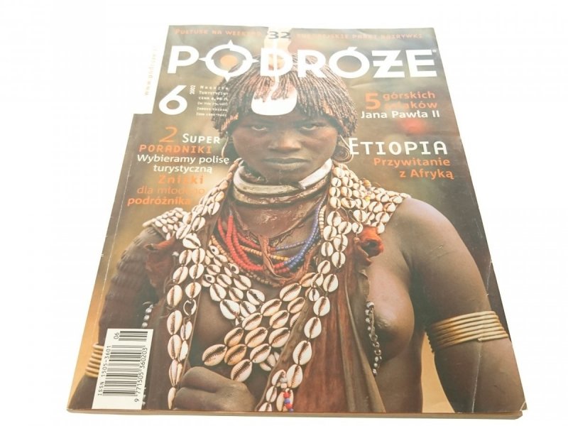 PODRÓŻE 6 2002 ETIOPIA. PRZYWITANIE Z AFRYKĄ