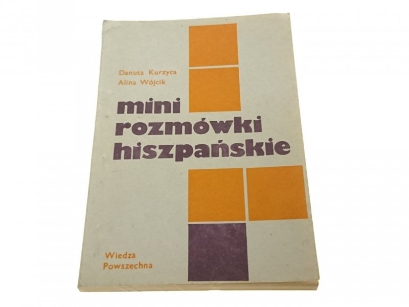MINI ROZMÓWKI HISZPAŃSKIE - Danuta Kurzyca (1983)