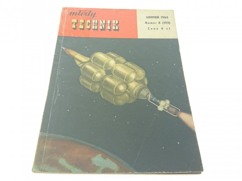 MŁODY TECHNIK SIERPIEŃ 1964 NUMER 8 (193)