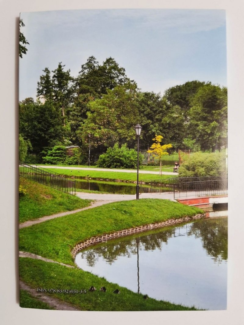 PARKI I OGRODY ŁODZI. OGRODY NAD ŁÓDKĄ 2010