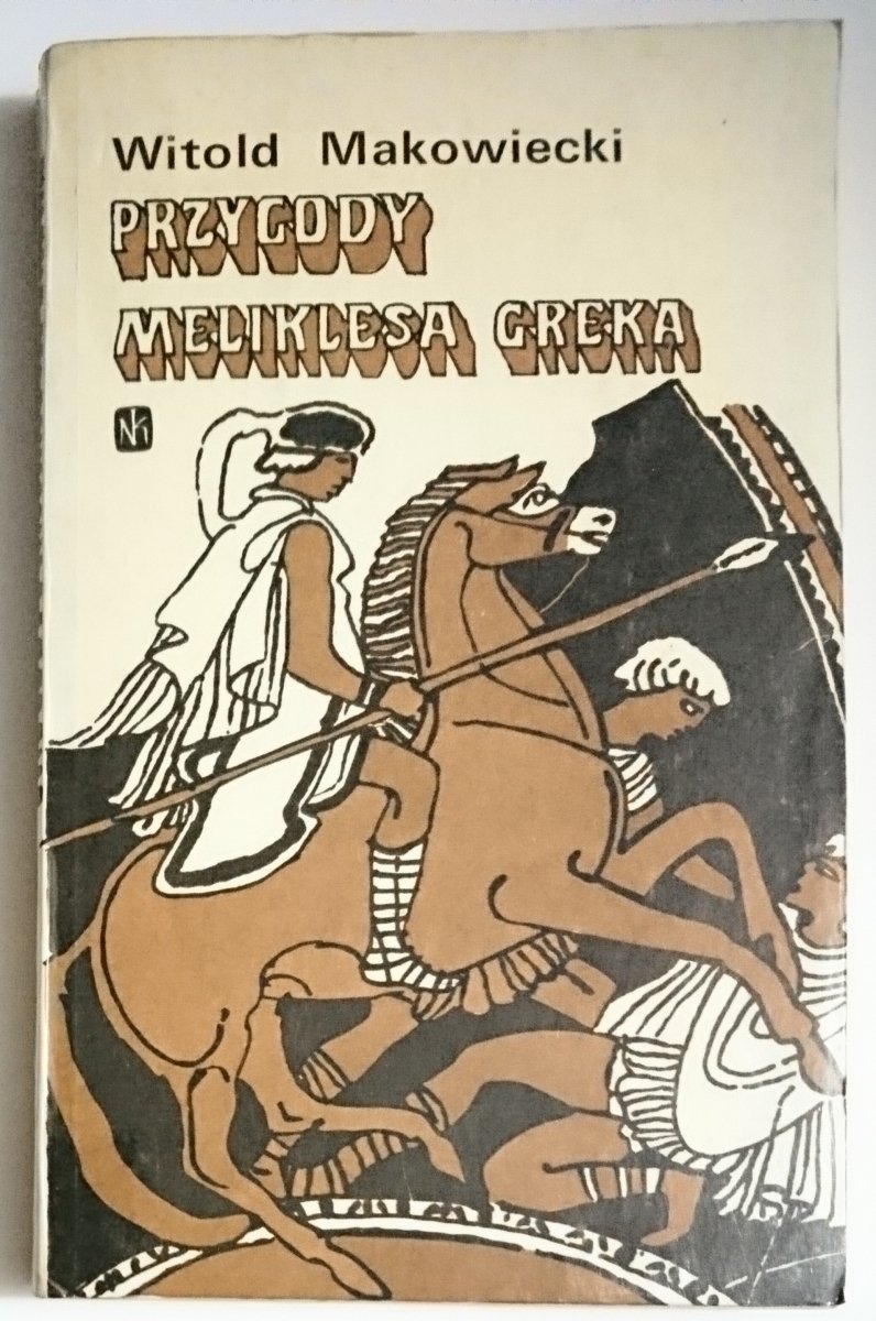 PRZYGODY MELIKLESA GREKA - Witold Makowiecki 1974
