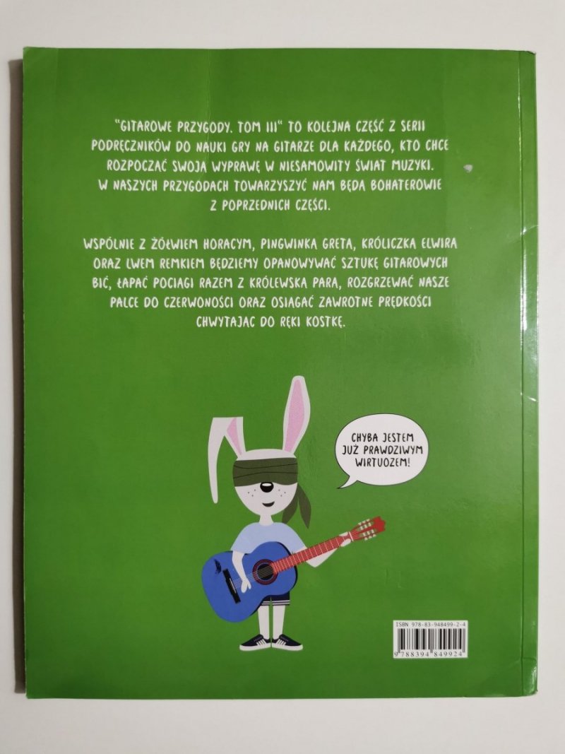 GITAROWE PRZYGODY. PODRĘCZNIK DO NAUKI GRY NA GITARZE TOM 3 