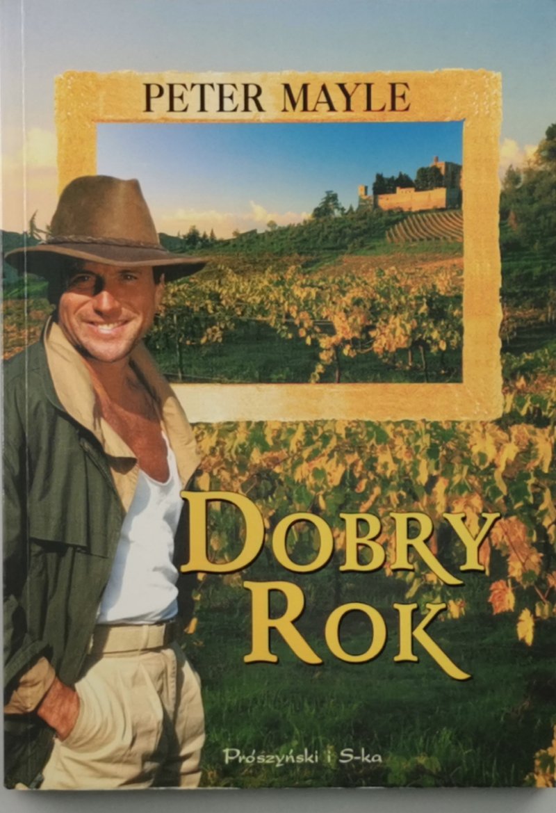 DOBRY ROK - Peter Mayle